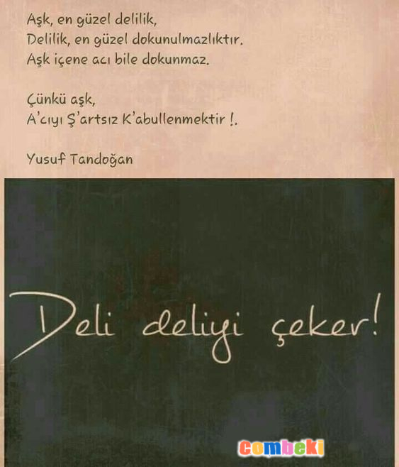 Deli Deliyi Çeker