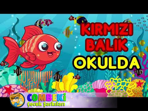 Kırmızı Balık Okula Başlıyor