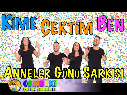 Kime Çektim Ben ( Anneler Günü Şarkısı ) - Tıngır Mıngır